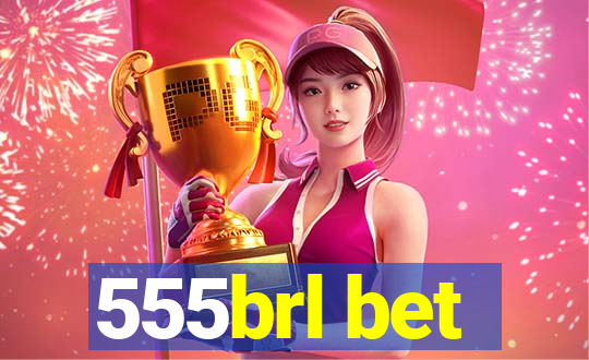 555brl bet